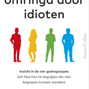 Omringd Door Idioten